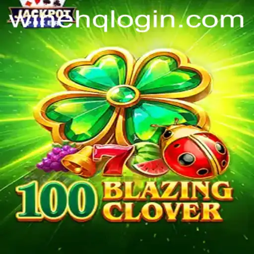Exploring 100BlazingClover: An Intriguing Gaming Experience on WINEHQ