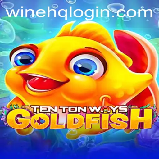 Exploring TenTonWaysGoldfish: A Creative Gaming Experience